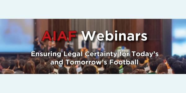 ENSURING LEGAL CERTAINTY FOR TODAY’S AND TOMORROW’S FOOTBALL