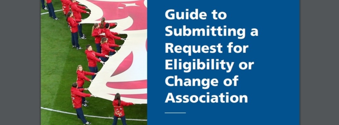 FIFA Publishes Eligibility and Change of Association Guide and Legal Commentary content image