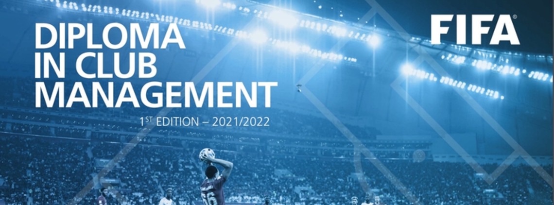 FIFA Launches its Diploma in Club Management