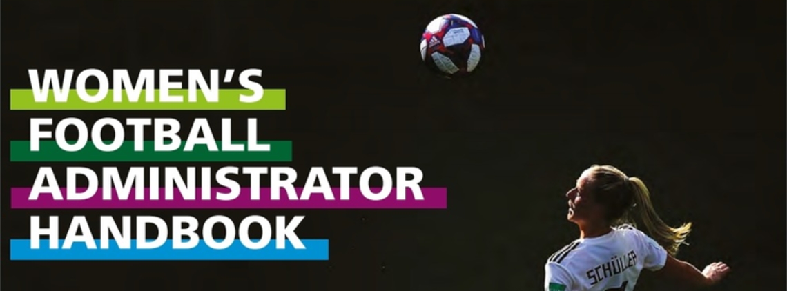 FIFA Releases its Women’s Football Administrator Handbook
