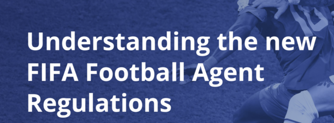FIFA Event: Understanding the new FIFA Football Agent Regulations content image