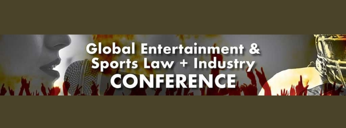 Global Entertainment & Sports Law + Industry Conference Presented by the Miami University