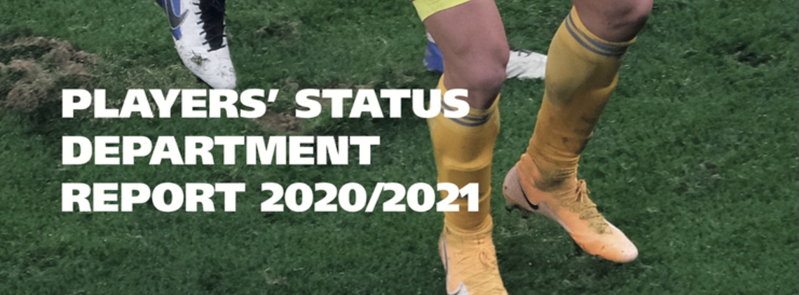 FIFA Players’ Status Department Report - Ed 2020-2021 content image