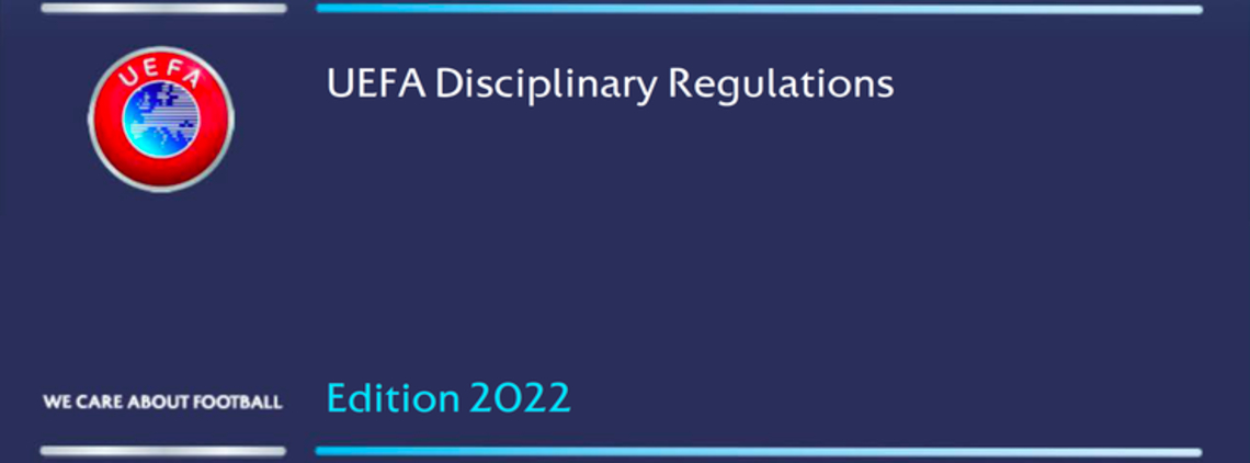 UEFA Disciplinary Regulations - Ed 2022