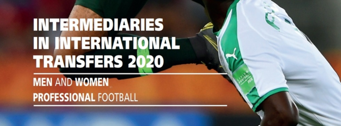 FIFA Intermediaries in International Transfers 2020 Report – Ed 2020