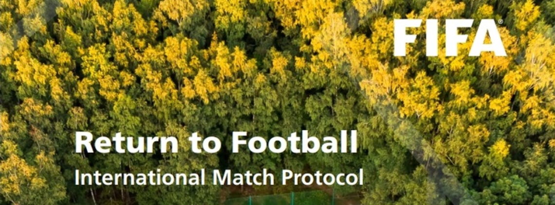 Return to Football: International Match Protocol