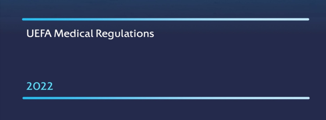 UEFA Medical Regulations - Ed 2022
